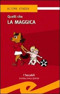 Quelli che la maggica - copertina