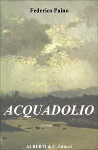 Acquadolio - Federico Paino - copertina