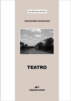 Libro Teatro. Testo francese a fronte Dieudonné Niangouna