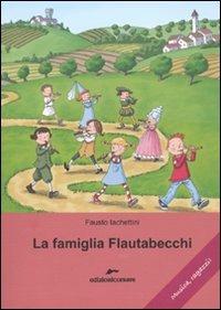 La Famiglia Flautabecchi