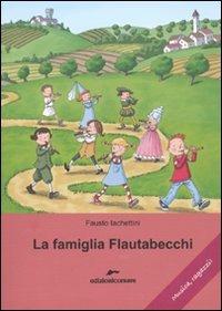 La famiglia Flautabecchi - Fausto Iachettini - copertina