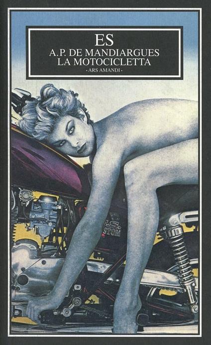 La motocicletta - André Pieyre de Mandiargues - copertina