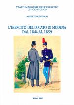 L' esercito del Ducato di Modena dal 1848 al 1859