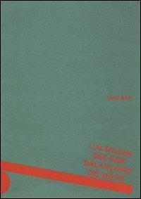 L'altalena-See saw. Ediz. illustrata - Enzo Mari - copertina