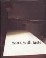 Work with taste. Strato ABC by Marco Gorini