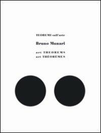 Teoremi sull'arte - Bruno Munari - 2