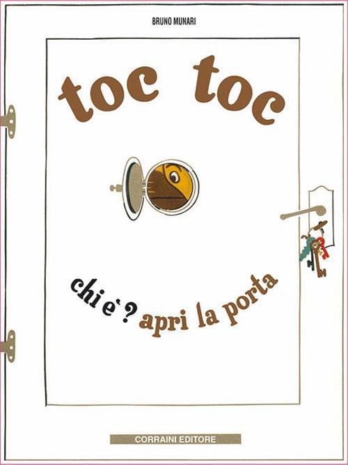 Toc Toc. Chi è? Apri la porta - Bruno Munari - copertina