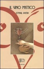 Il vino mistico