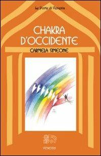 Chakra d'Occidente - Carmela Simeone - copertina