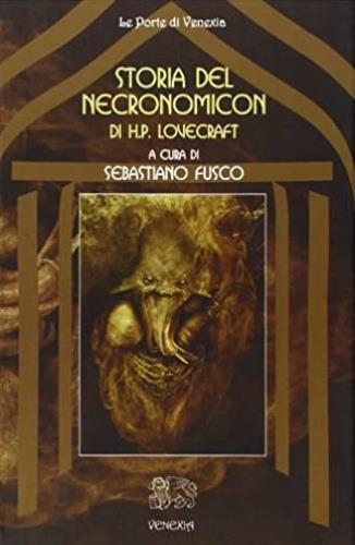 La storia del Necronomicon di H. P. Lovecraft - Sebastiano Fusco - copertina