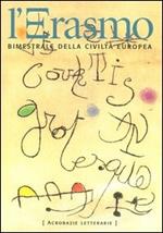 L' Erasmo. Bimestrale della civiltà europea. Vol. 20