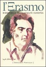 L' Erasmo. Bimestrale della civiltà europea. Vol. 21