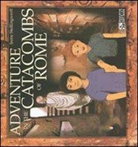 Adventure in the catacombs of Rome - Irene Stellingwerff - copertina