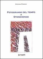 Fotogrammi del tempo a Stonehenge