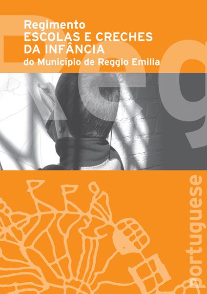 Regolamento scuole e nidi d'infanzia del Comune di Reggio Emilia. Ediz. portoghese - copertina
