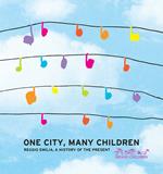 One city, many children. Reggio Emilia, a history of the present