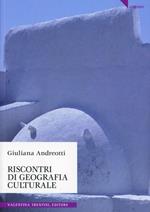 Riscontri di geografia culturale