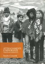 Atteggiamenti e minoranze. Tematiche emergenti