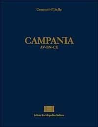 Comuni d'Italia. Vol. 6: Campania (av-Bn-Ce). - copertina