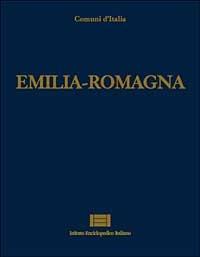 Comuni d'Italia. Vol. 8: Emilia Romagna. - copertina
