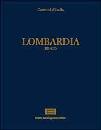 Comuni d'Italia. Vol. 13: Lombardia (bs-Co). - copertina