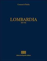 Comuni d'Italia. Vol. 16: Lombardia (so-Va). - copertina