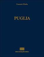 Comuni d'Italia. Vol. 23: Puglia.