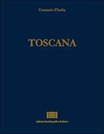 Comuni d'Italia. Vol. 26: Toscana.