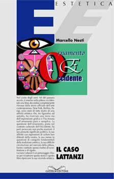 Libro Ornamento ed Occidente: il caso Lattanzi Marcello Nesti