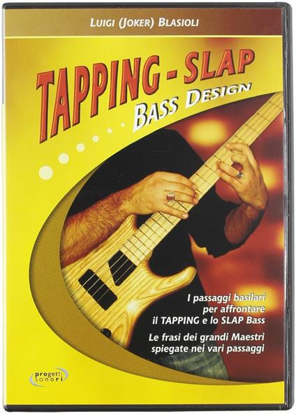Tapping-Slap Bass design. DVD - Luigi Blasiotti - copertina