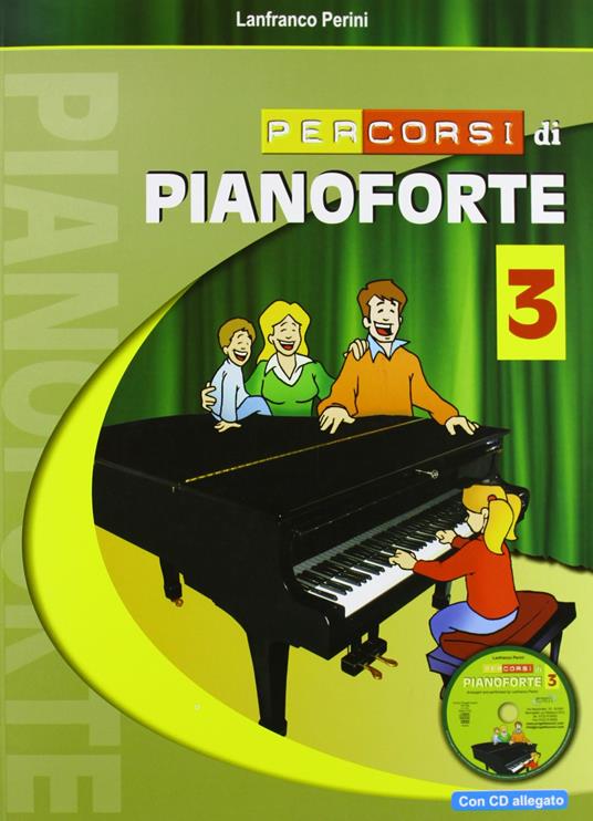 Percorsi di pianoforte. Con CD. Vol. 3 - Lanfranco Perini - copertina