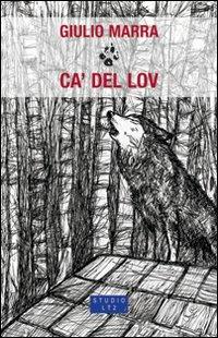 Ca' del lov - Giulio Marra - copertina