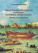Feste ducali e popolari a Venezia; Feste veneziane inedite e autobiografia di G. Renier Michiel. Giustina e Daniele Manin