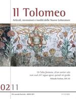 Il Tolomeo. Articoli, recensioni e inediti delle nuove letterature (2011). Ediz. italiana e inglese. Vol. 2