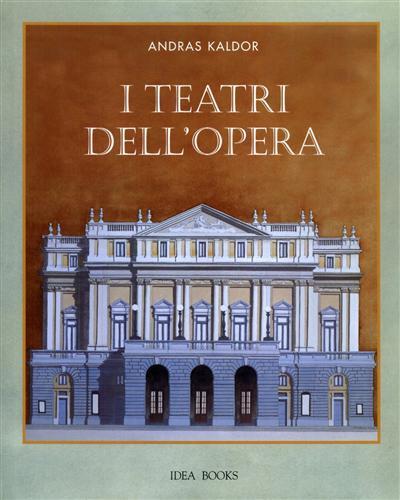 I teatri dell'opera - Andras Kaldor - 3