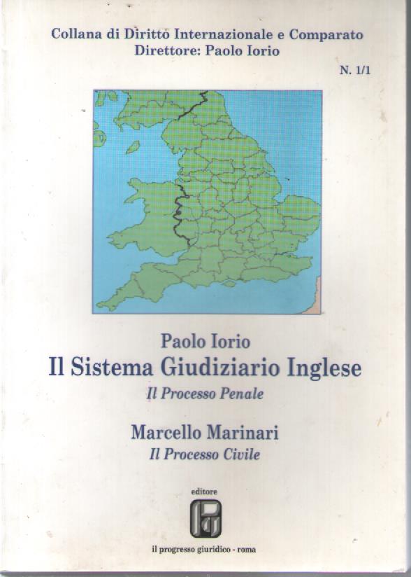 Il sistema giudiziario inglese. Il processo penale-Il processo civile