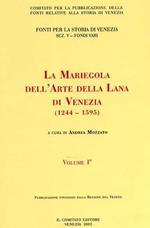 La Mariegola dell'arte della lana di Venezia (1244-1595)