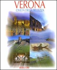 Verona. Civiltà della bellezza. Ediz. italiana e inglese - copertina