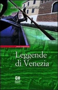 Leggende di Venezia - Armando Scandellari - copertina