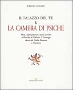 Il palazzo del Te e la camera di Psiche