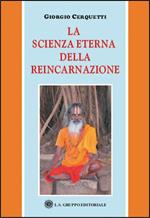La scienza eterna della reincarnazione