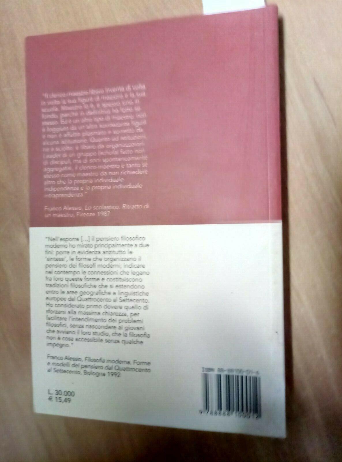 Il mestiere di studiare e insegnare filosofia. Saggi in onore di Franco Alessio