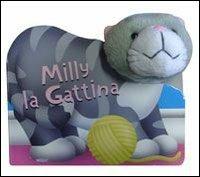 Milly la gattina. Teste di peluche - Kathryn Smith - copertina