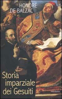 Storia imparziale dei Gesuiti - Honoré de Balzac - copertina
