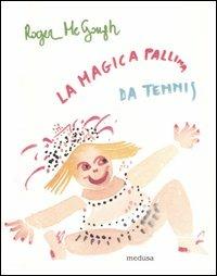 La magica pallina da tennis e qualche altra poesia - Roger McGough - copertina
