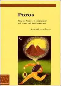 Poros. Idee di Napoli e variazioni sul tema del Mediterraneo - copertina