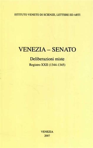 Venezia-Senato. Deliberazioni miste. Registro XXII (1344-1345). Testo latino a fronte - copertina