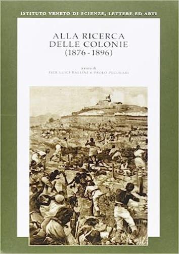 Alla ricerca delle colonie (1876-1896) - copertina