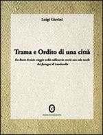 Trama e ordito di una città. Da Busto Arsizio viaggio nella storia dei fustagni di Lombardia