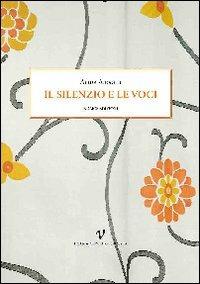 Il silenzio e le voci - Alida Airaghi - copertina
